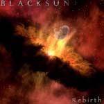 Blacksun (GRC) : Rebirth